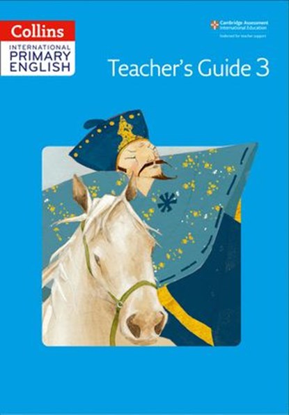 Collins Cambridge International Primary English – International Primary English Teacher's Book 3, Daphne Paizee - Ebook - 9780008483197