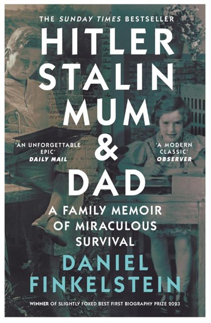 Hitler, Stalin, Mum and Dad, Daniel Finkelstein - Paperback - 9780008483890