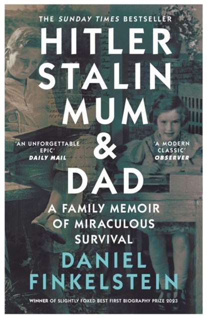 Hitler, Stalin, Mum and Dad, Daniel Finkelstein - Paperback - 9780008483890