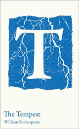 The Tempest: GCSE 9-1 set text student edition (Collins Classroom Classics) - William Shakespeare ; Mike Gould ; Collins GCSE - 9780008484651