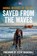 Saved from the Waves, The RNLI - Paperback - 9780008485993