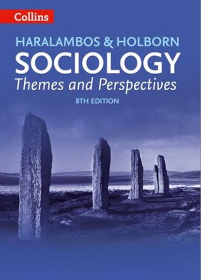 Sociology Themes and Perspectives (Haralambos and Holborn), Michael Haralambos ; Martin Holborn - Ebook - 9780008486792