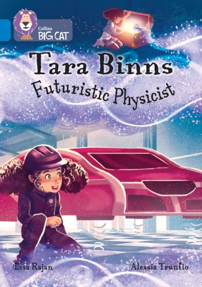 Tara Binns: Futuristic Physicist, Lisa Rajan - Paperback - 9780008487256