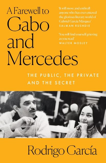A Farewell to Gabo and Mercedes, Rodrigo Garcia - Paperback - 9780008487928