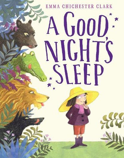 A Good Night?s Sleep, Emma Chichester Clark - Paperback - 9780008491970
