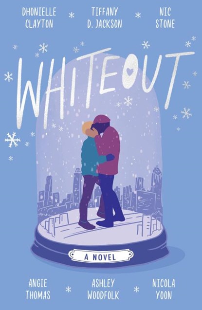 Whiteout, Dhonielle Clayton ; Tiffany D Jackson ; Nic Stone ; Angie Thomas - Paperback - 9780008493059