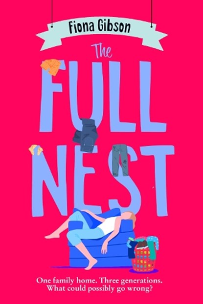 The Full Nest, Fiona Gibson - Paperback - 9780008494476