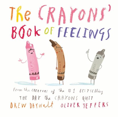 The Crayons’ Book of Feelings, Drew Daywalt - Gebonden - 9780008495329