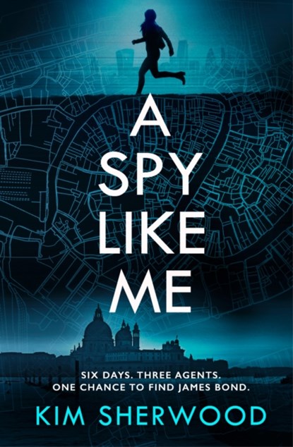 A Spy Like Me, Kim Sherwood - Paperback - 9780008495442