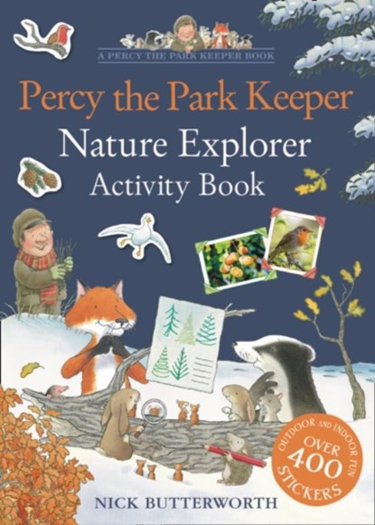 Percy the Park Keeper: Nature Explorer Activity Book, Nick Butterworth - Paperback - 9780008496043