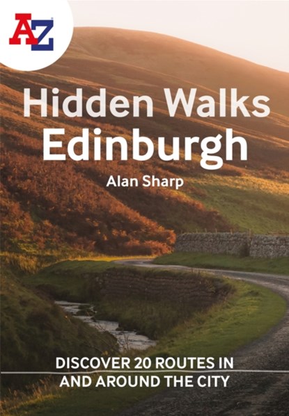 A -Z Edinburgh Hidden Walks, Alan Sharp ; A-Z Maps - Paperback - 9780008496319