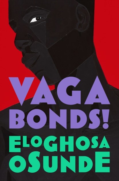 Vagabonds!, Eloghosa Osunde - Gebonden - 9780008498016