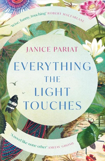Everything the Light Touches, Janice Pariat - Paperback - 9780008500313