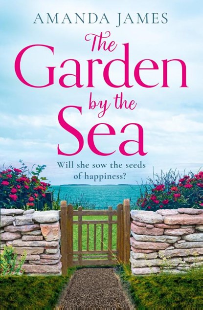 The Garden by the Sea, Amanda James - Paperback - 9780008505011