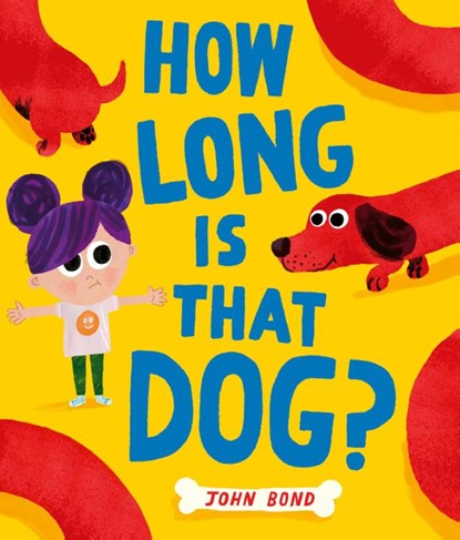 How Long is that Dog?, John Bond - Paperback - 9780008506193
