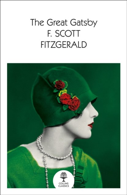 The Great Gatsby, F. Scott Fitzgerald - Paperback - 9780008509491
