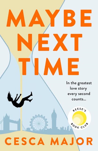 Maybe Next Time, Cesca Major - Paperback - 9780008511159