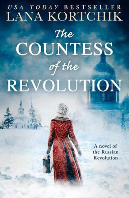 The Countess of the Revolution, Lana Kortchik - Paperback - 9780008512613