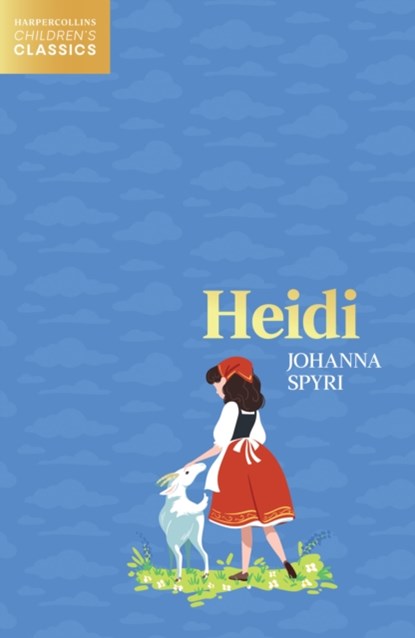 Heidi, Johanna Spyri - Paperback - 9780008514341