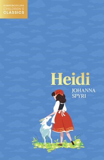 Heidi, Johanna Spyri - Ebook - 9780008514358