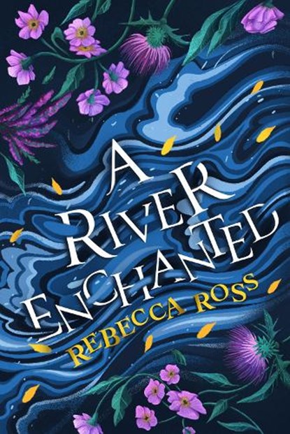 A River Enchanted, Rebecca Ross - Paperback - 9780008514686