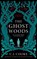 The Ghost Woods, C.J. Cooke - Gebonden - 9780008515904