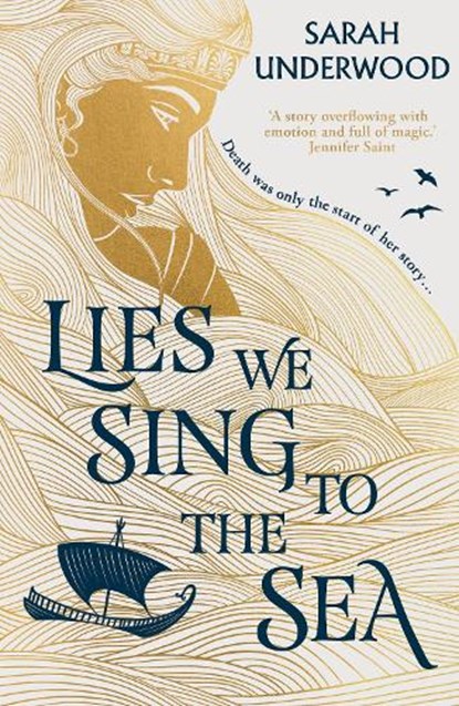 Lies We Sing to the Sea, Sarah Underwood - Paperback - 9780008518080