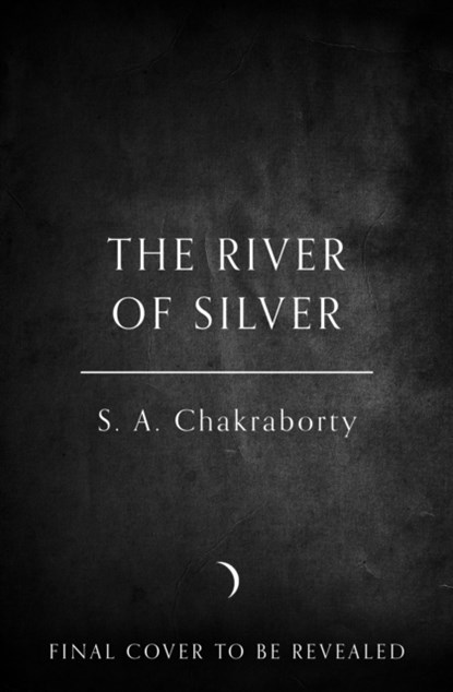 The River of Silver, Shannon Chakraborty - Gebonden - 9780008518417