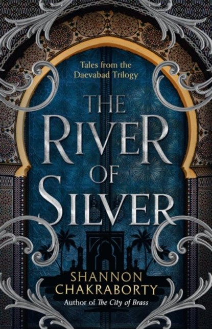 The River of Silver, Shannon Chakraborty - Paperback - 9780008518455