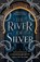 The River of Silver, Shannon Chakraborty - Paperback - 9780008518455