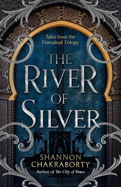 The River of Silver, Shannon Chakraborty - Paperback - 9780008518455
