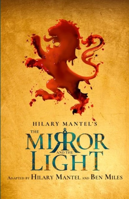 The Mirror and the Light, Hilary Mantel ; Ben Miles - Paperback - 9780008519506