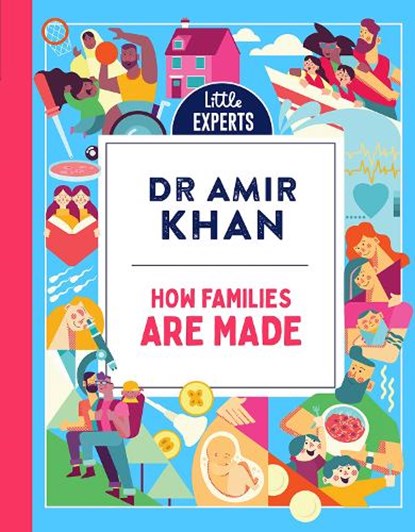 How Families Are Made, Dr Amir Khan - Gebonden - 9780008520885
