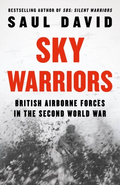 Sky Warriors, Saul David - Gebonden - 9780008522162