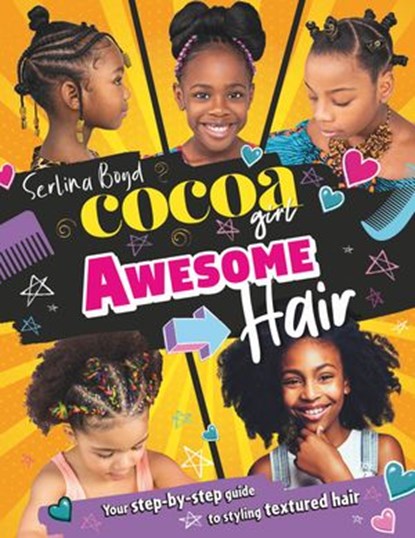Cocoa Girl Awesome Hair, Serlina Boyd - Ebook - 9780008526252