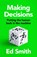 Making Decisions, Ed Smith - Gebonden - 9780008530143