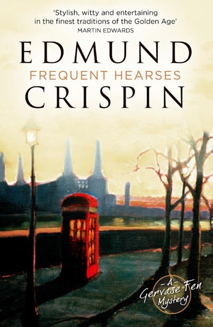 Frequent Hearses, Edmund Crispin - Paperback - 9780008530518