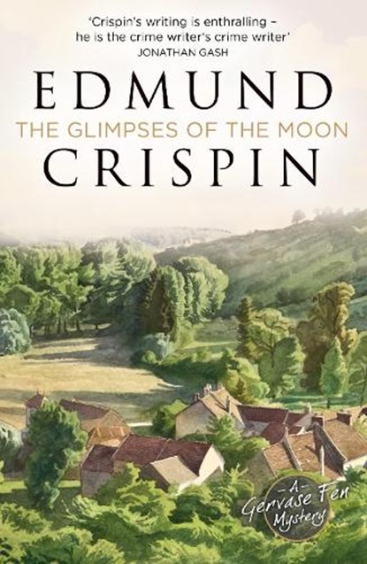The Glimpses of the Moon, Edmund Crispin - Paperback - 9780008530570