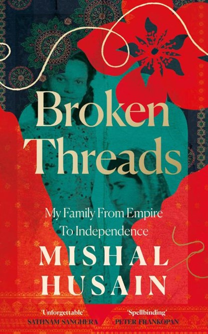 Broken Threads, Mishal Husain - Paperback - 9780008531690