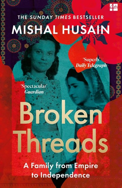 Broken Threads, Mishal Husain - Paperback - 9780008531720