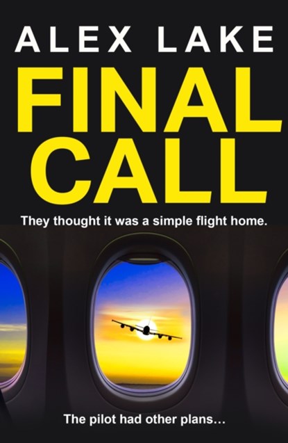 Final Call, Alex Lake - Paperback - 9780008532024