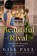 A Beautiful Rival, Gill Paul - Paperback - 9780008532130