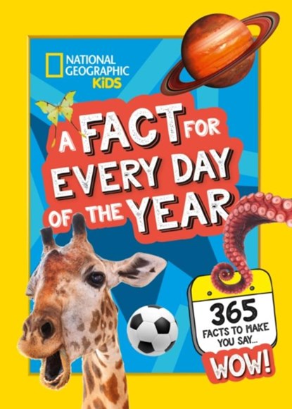 A Fact for Every Day of the Year, National Geographic Kids - Gebonden - 9780008532987