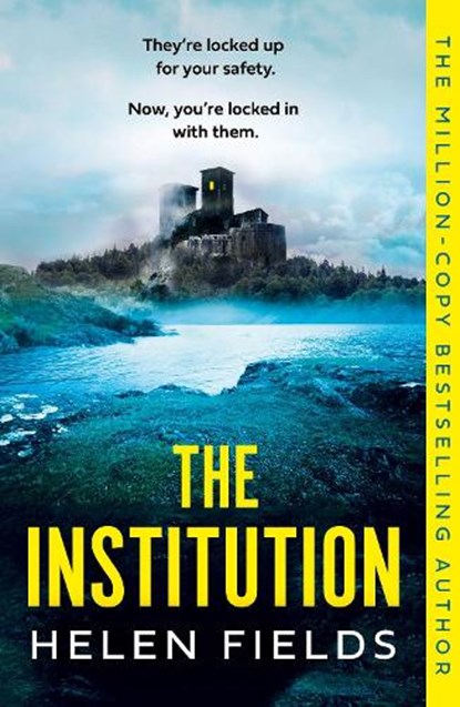 The Institution, FIELDS,  Helen - Paperback - 9780008533519