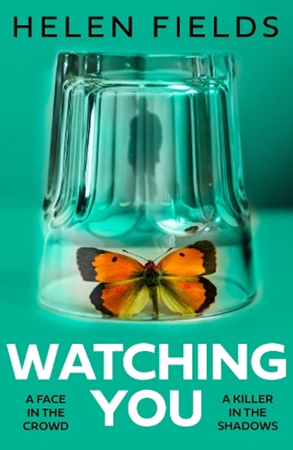 Watching You, Helen Fields - Paperback - 9780008533571