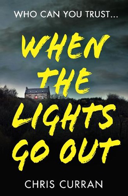 When The Lights Go Out, Chris Curran - Paperback - 9780008534509