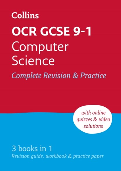 OCR GCSE 9-1 Computer Science Complete Revision & Practice, Collins GCSE ; Paul Clowrey - Paperback - 9780008535230