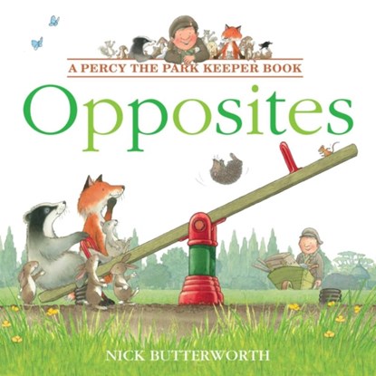 Opposites, Nick Butterworth - Paperback - 9780008536015