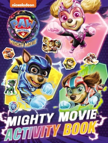 PAW Patrol Mighty Movie Sticker Activity Book, Paw Patrol - Paperback - 9780008537258