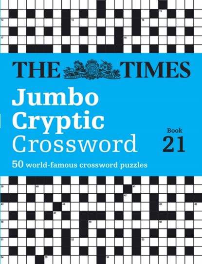The Times Jumbo Cryptic Crossword Book 21, The Times Mind Games ; Richard Rogan - Paperback - 9780008537937